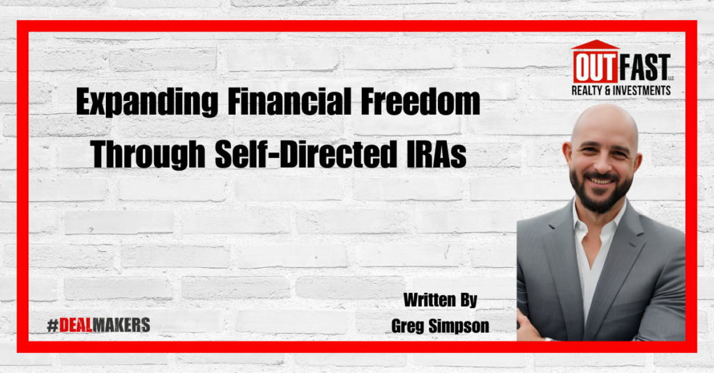 Expanding Financial Freedom Through Self-Directed IRAs