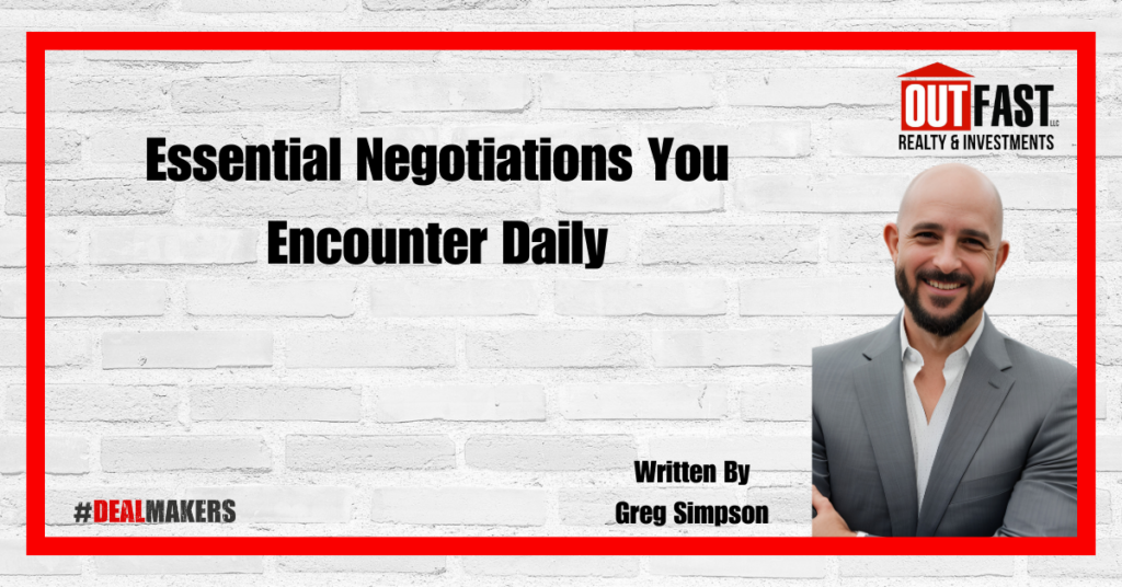 Essential Negotiations You Encounter Daily