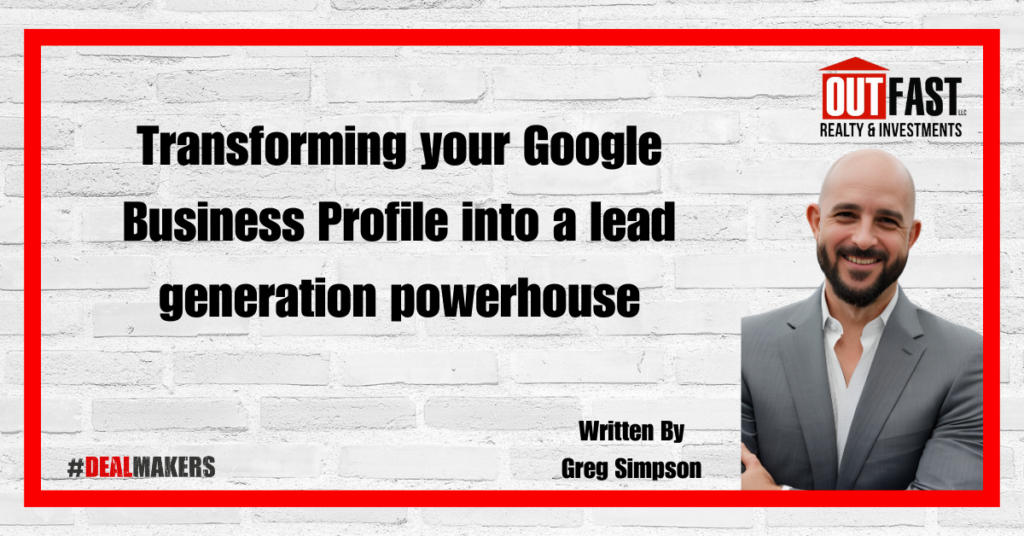 Transforming your Google Business Profile into a lead generation powerhouse