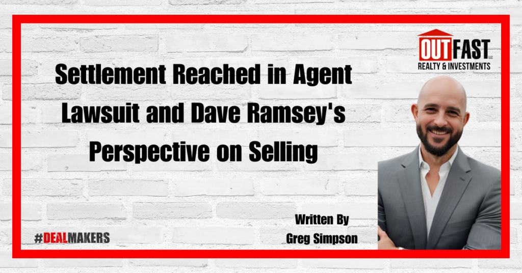 Settlement Reached in Agent Lawsuit and Dave Ramsey's Perspective on Selling