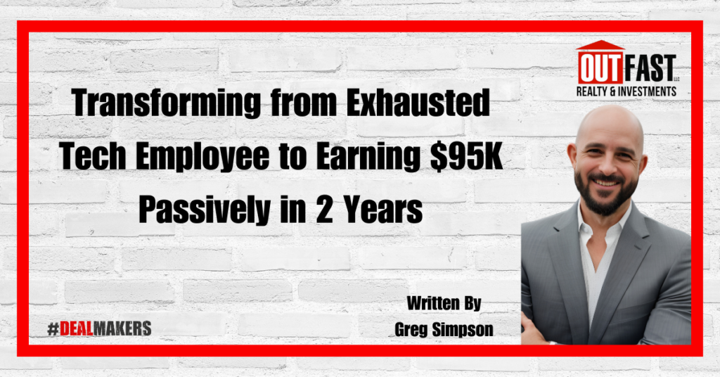 Transforming from Exhausted Tech Employee to Earning $95K Passively in 2 Years