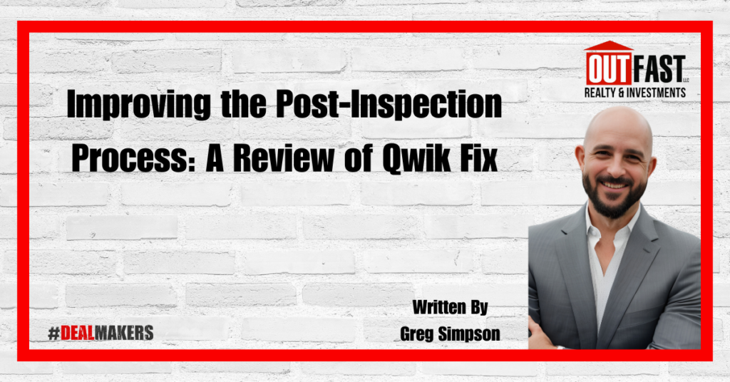 Improving the Post-Inspection Process: A Review of Qwik Fix