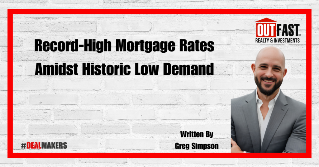 Record-High Mortgage Rates Amidst Historic Low Demand