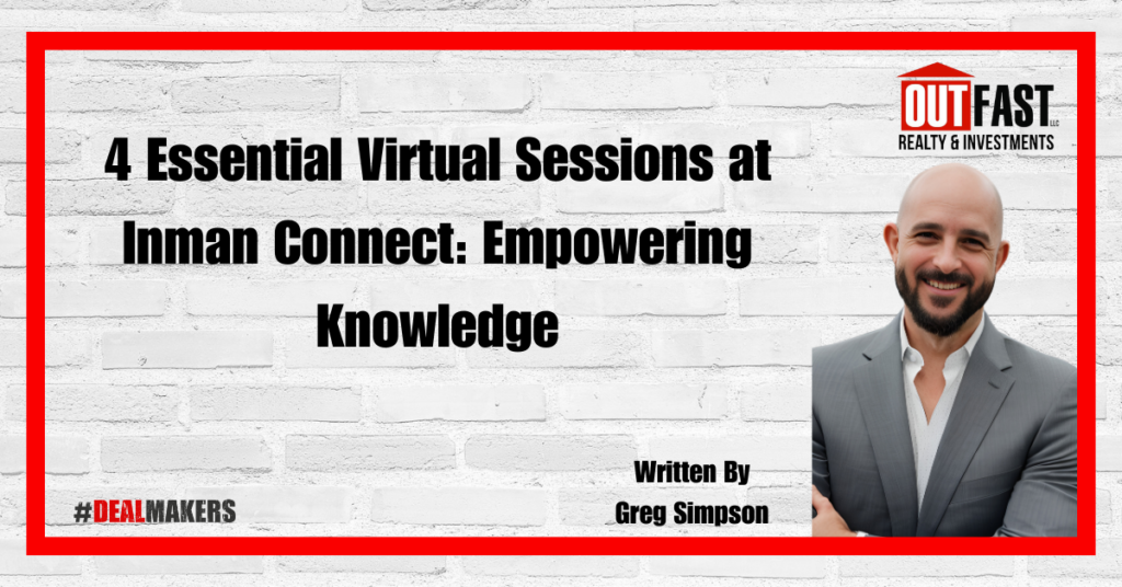 4 Essential Virtual Sessions at Inman Connect: Empowering Knowledge