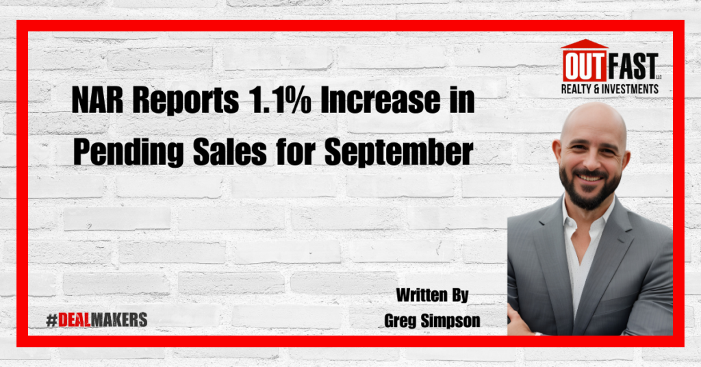 NAR Reports 1.1% Increase in Pending Sales for September