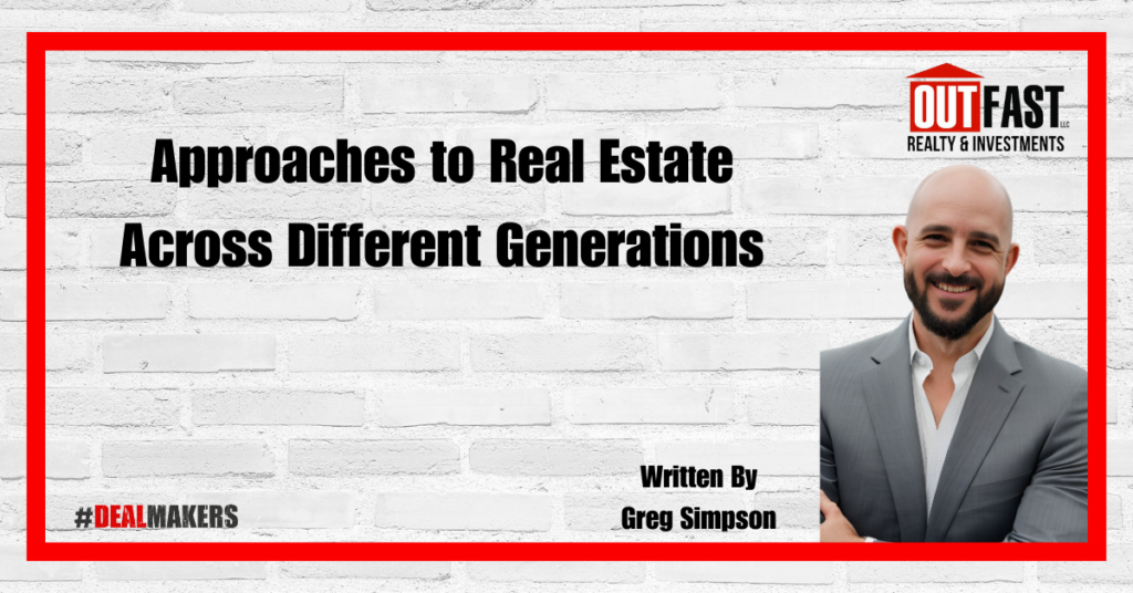 Approaches to Real Estate Across Different Generations