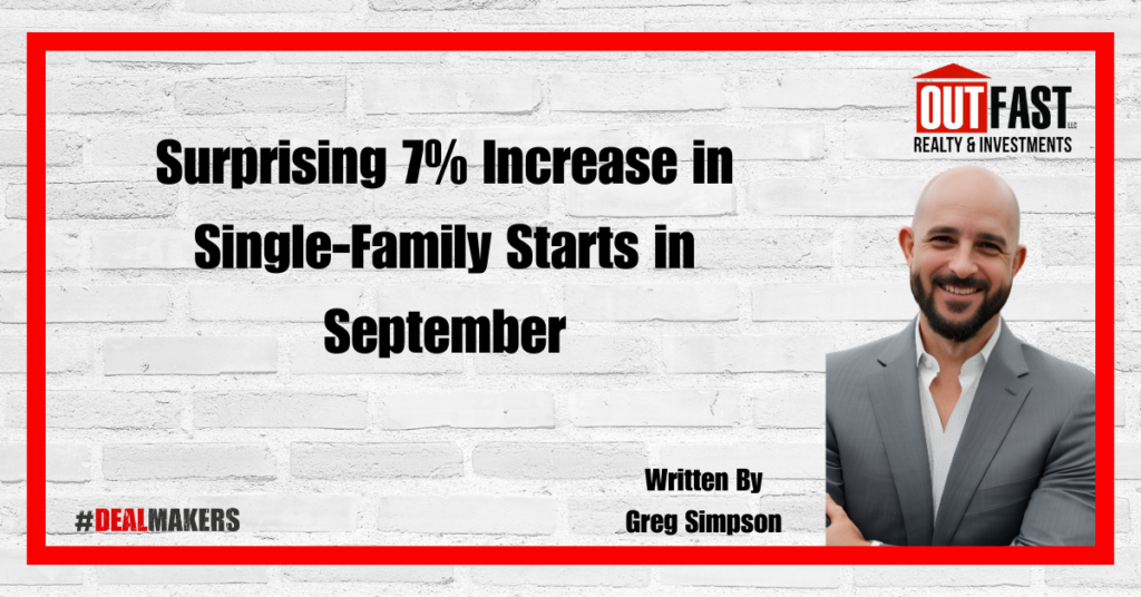 Surprising 7% Increase in Single-Family Starts in September