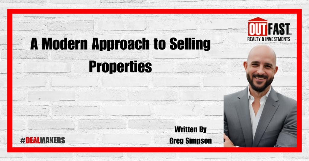 A Modern Approach to Selling Properties