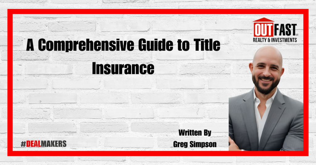 A Comprehensive Guide to Title Insurance