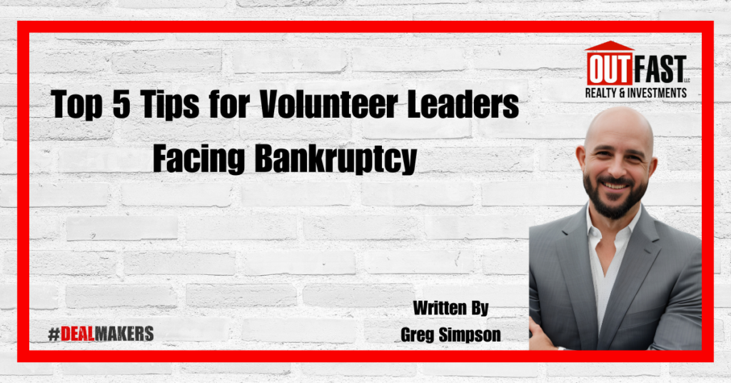 Top 5 Tips for Volunteer Leaders Facing Bankruptcy