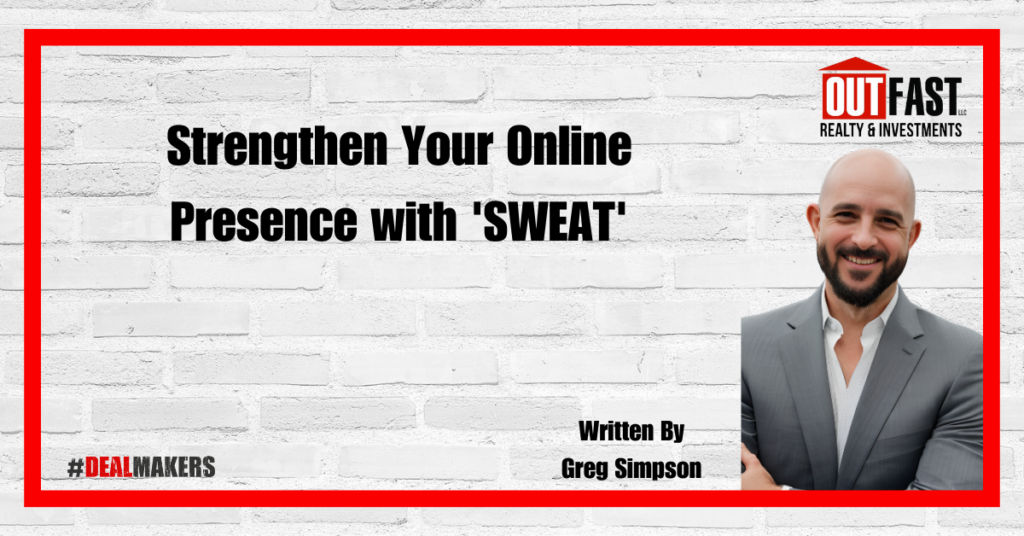 Strengthen Your Online Presence with 'SWEAT'