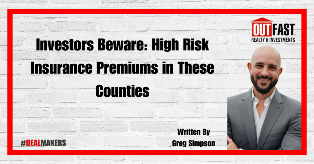 Investors Beware: High Risk Insurance Premiums in These Counties