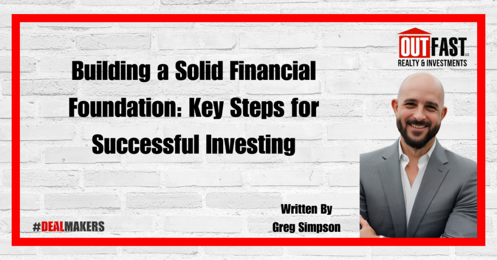 Building a Solid Financial Foundation: Key Steps for Successful Investing
