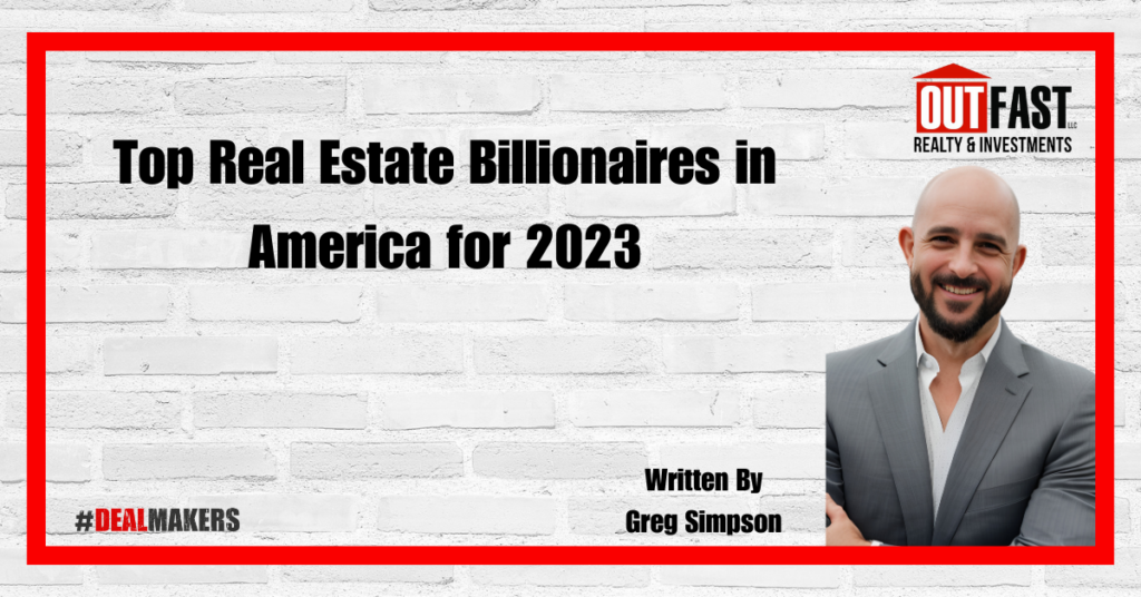 Top Real Estate Billionaires in America for 2023