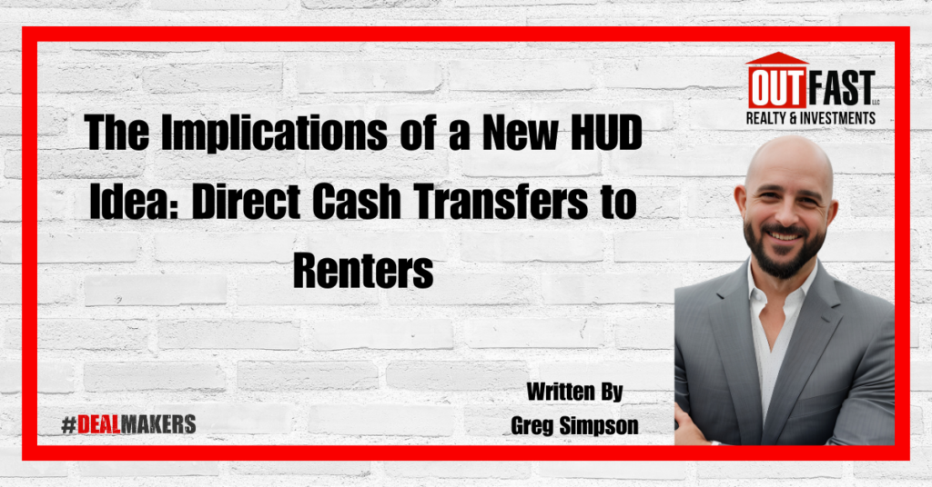 The Implications of a New HUD Idea: Direct Cash Transfers to Renters