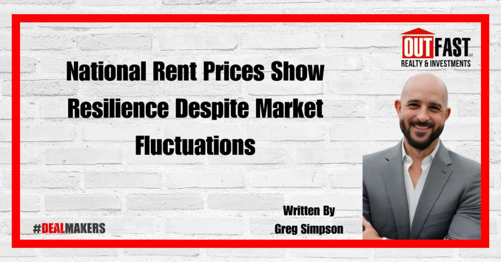 National Rent Prices Show Resilience Despite Market Fluctuations