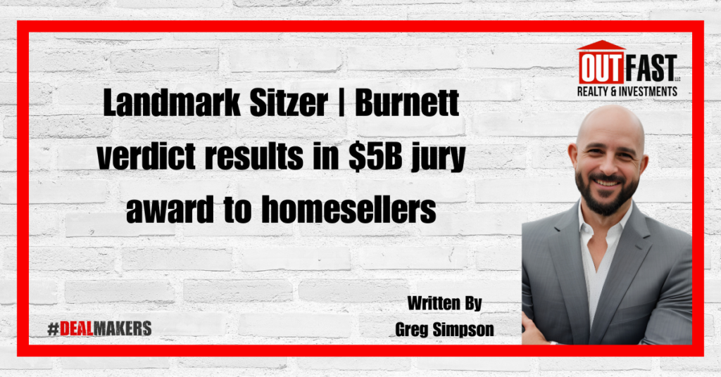 Landmark Sitzer | Burnett verdict results in $5B jury award to homesellers