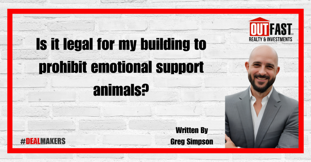 Is it legal for my building to prohibit emotional support animals?