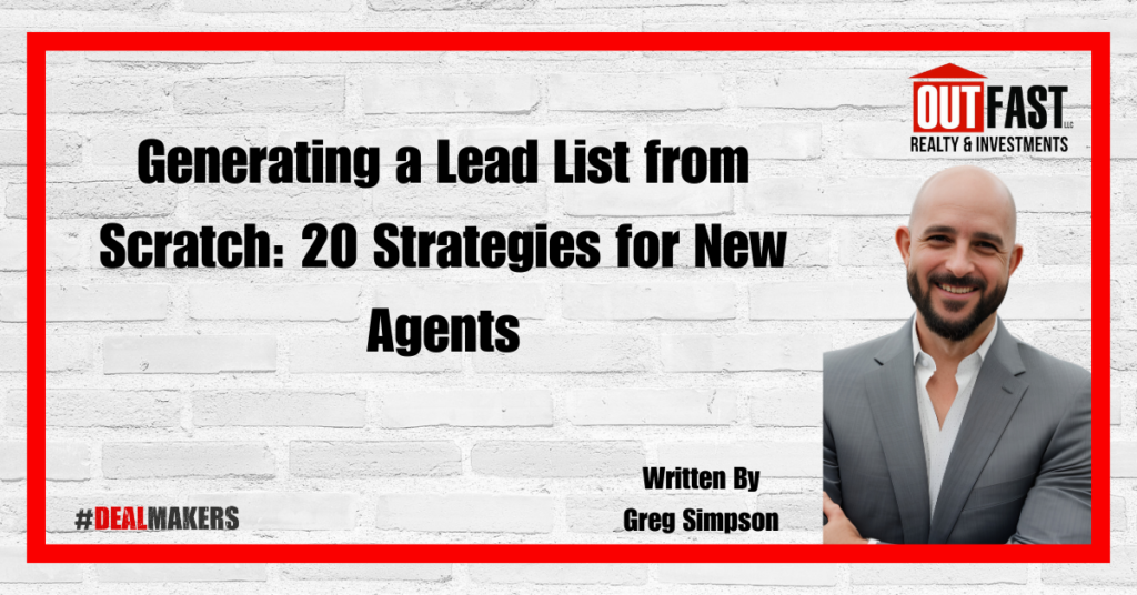 Generating a Lead List from Scratch: 20 Strategies for New Agents